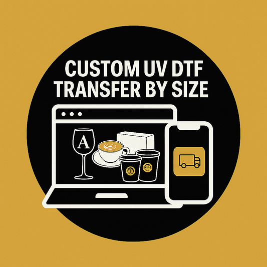 UV DTF Transfer By Size